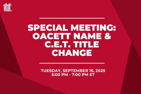 Special Members Meeting: OACETT Name & C.E.T. Title Change